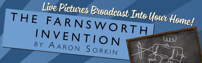 The Farnsworth Invention