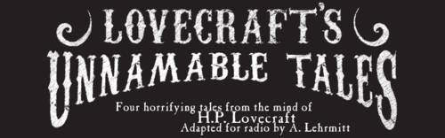 Lovecraft's Unnamable Tales